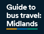 Guide to bus travel: Midlands