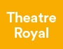 theatre royal