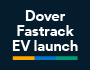 Dover EV launch 2302 90x70