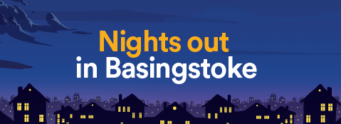 Nights out in Basingstoke