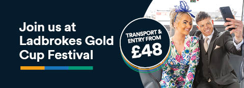 Join us at Ladbrokes Gold Cup Festival Transport and entry from £48