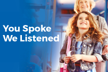 You spoke we listened